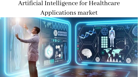 Artificial Intelligence for Healthcare Applications market