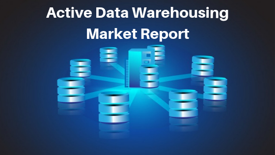 Active Data Warehousing Market